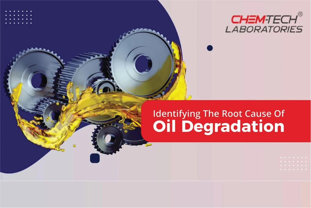 Technical illustration for Identifying The Root Cause Of Oil Degradation